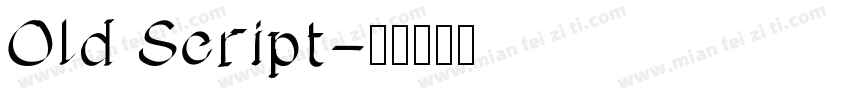Old Script字体转换